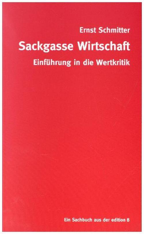 Buchcover: Sackgasse Wirtschaft