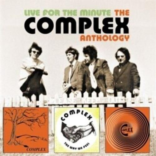Live for the Minute - The Complex Anthology