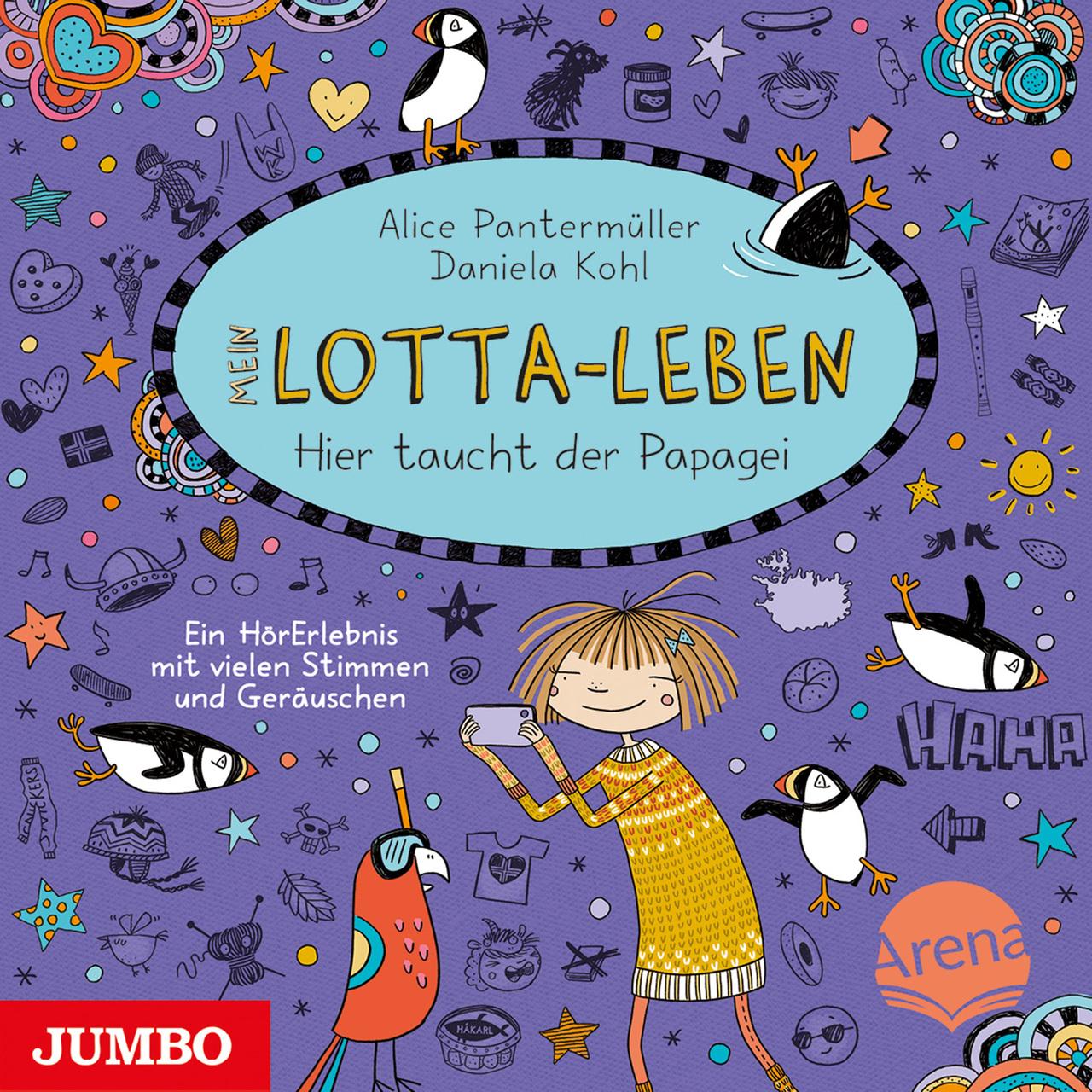 Mein Lotta-Leben. Hier taucht der Papagei,Audio-CD