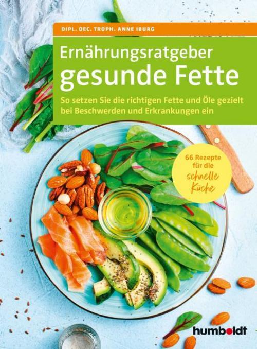 Buchcover: Ernährungsratgeber gesunde Fette.