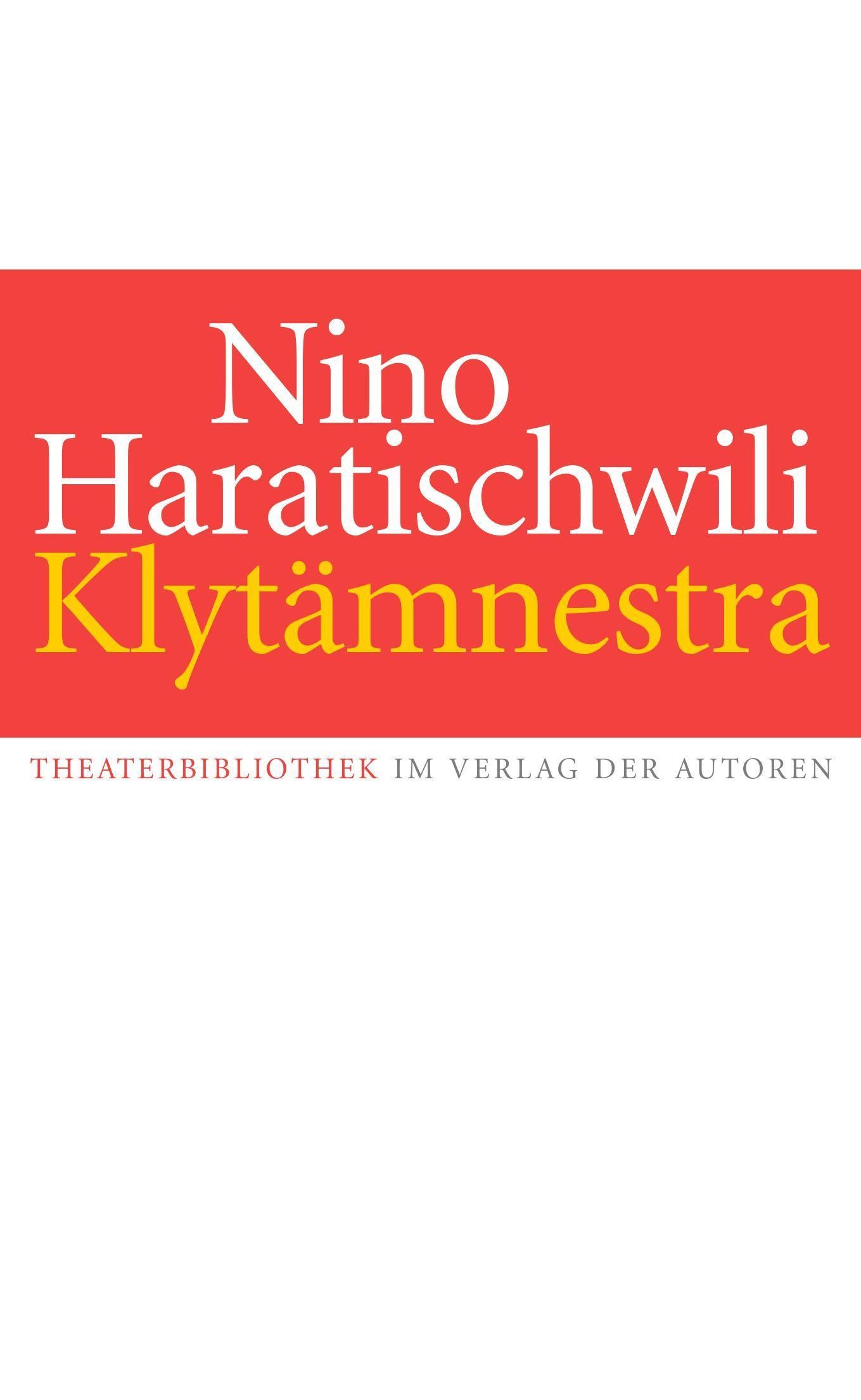 Kein Schicksal, Klytämnestra