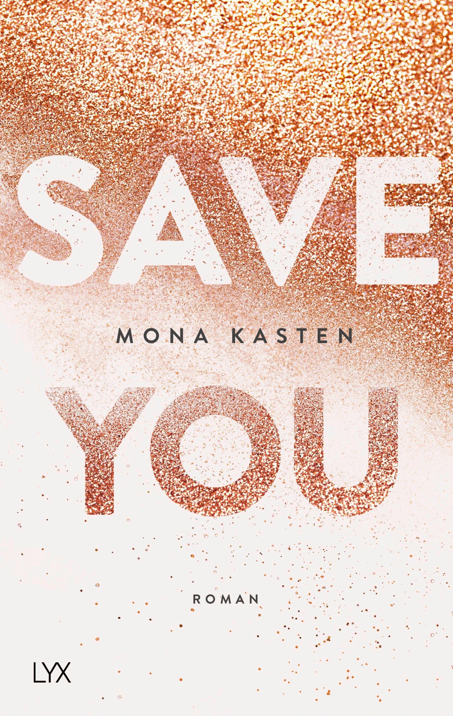 Kasten, Mona/Save You