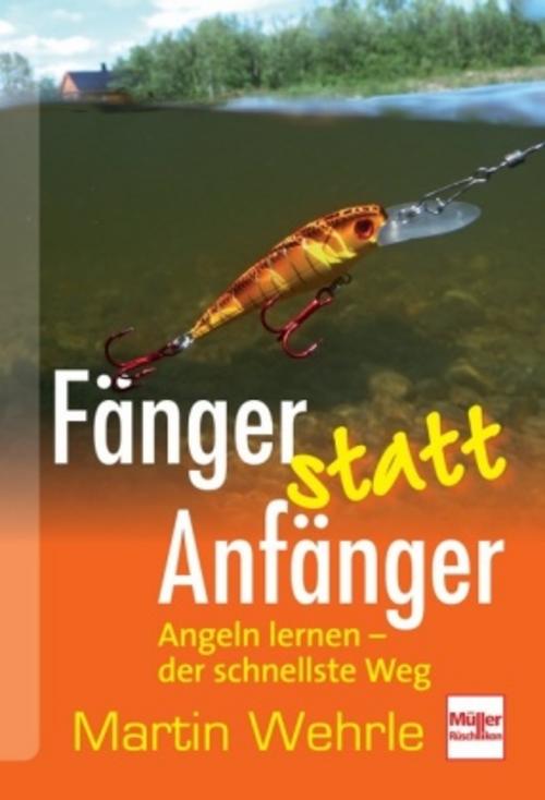 Buchcover: Fänger statt Anfänger