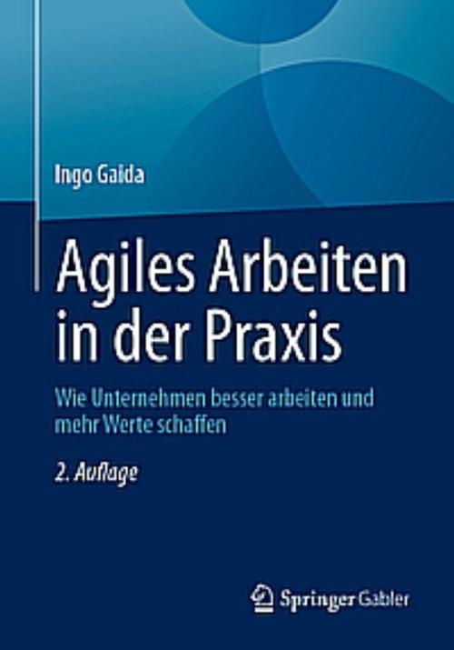 Agiles Arbeiten in der Praxis
