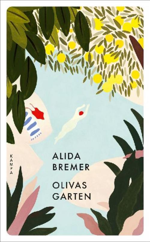 Bremer, Alida/Olivas Garten