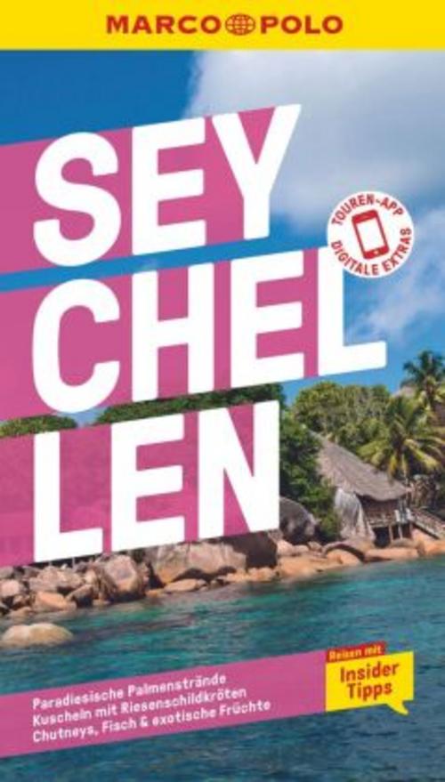 Mallad, Heike/MARCO POLO Reiseführer Seychellen