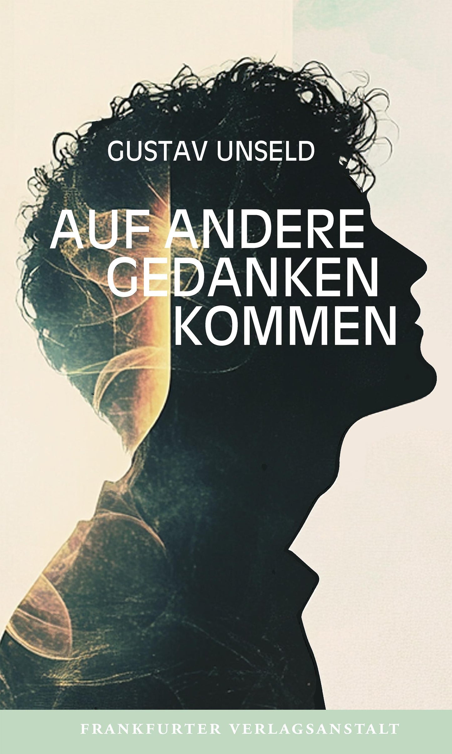 Auf andere Gedanken kommen