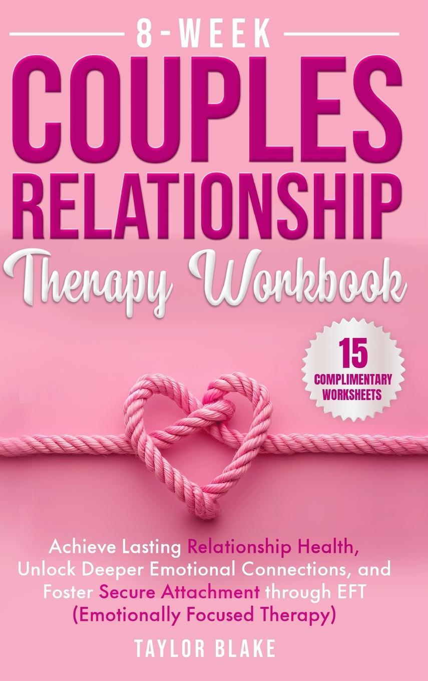 Buchcover: 8-Week Couples Relationship Therapy Workbook