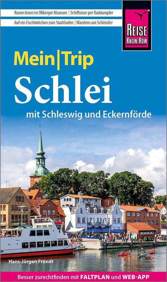 Fründt, Hans-Jürgen/Reise Know-How MeinTrip Schlei mit Schleswig und Eckernförde