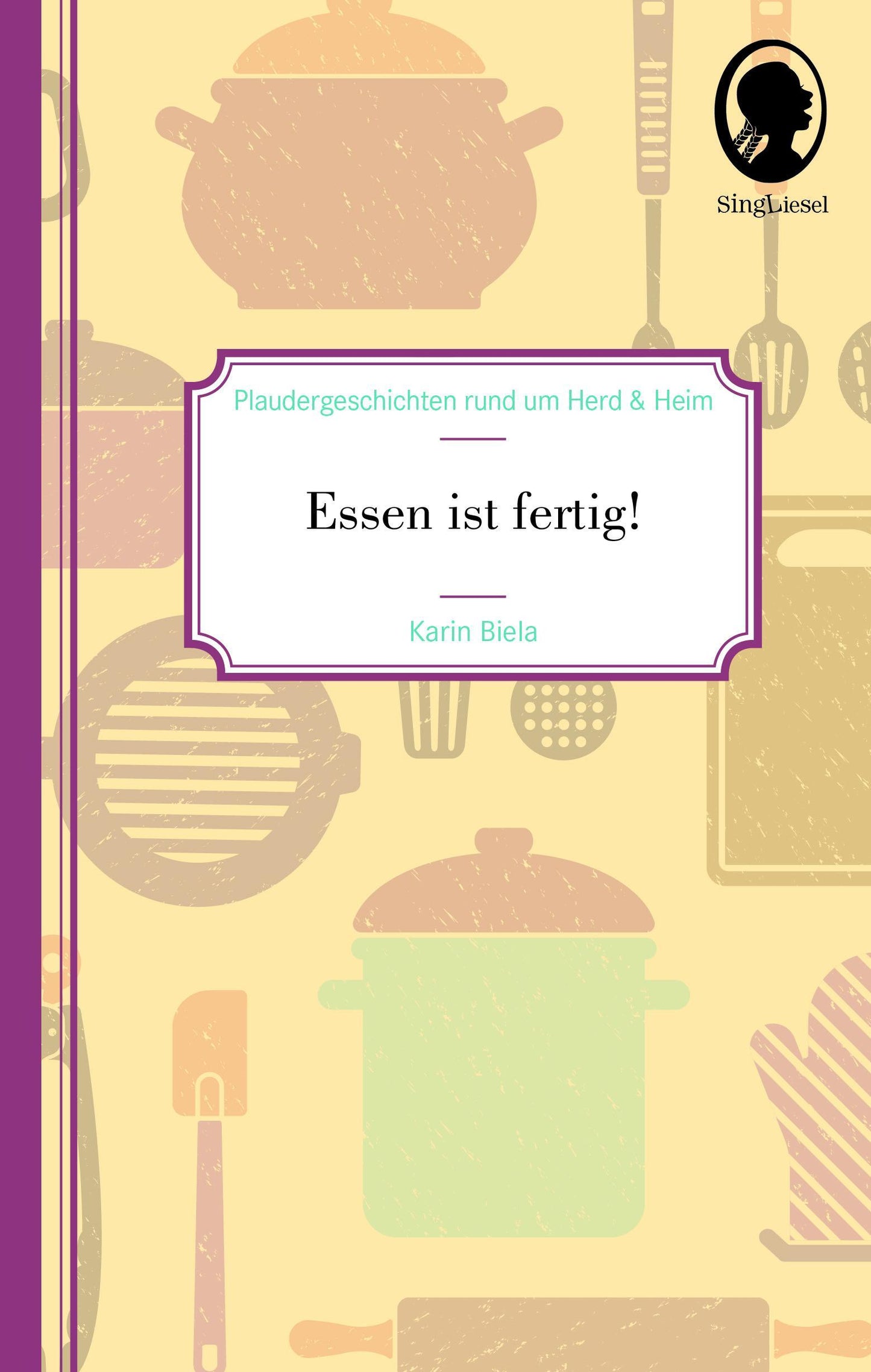 Buchcover: Essen ist fertig!