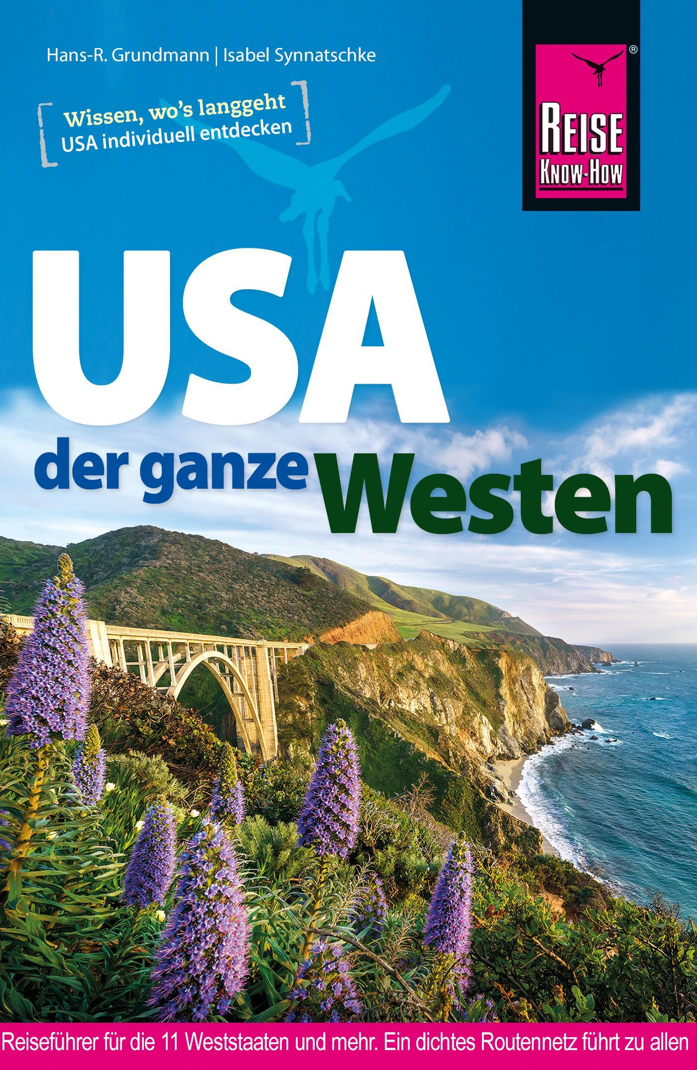 Synnatschke, Isabel/Reise Know-How Reiseführer USA - der ganze Westen