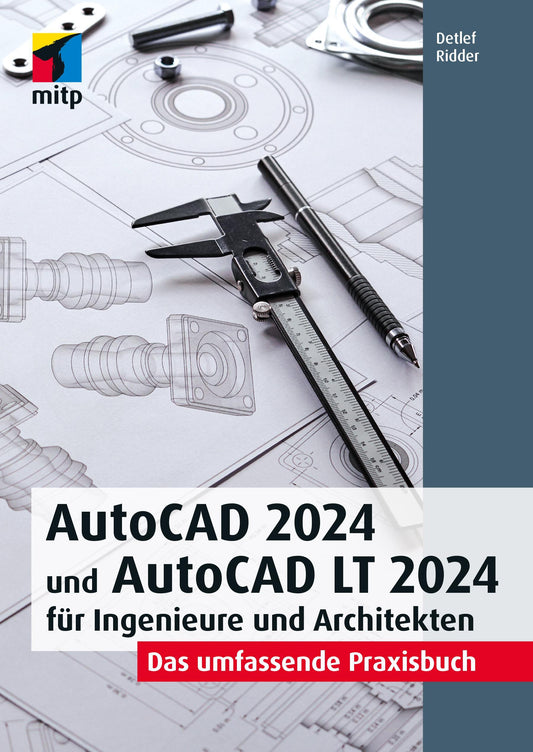 Buchcover: AutoCAD 2024 und AutoCAD LT 2024 für Ingenieure und Architekten