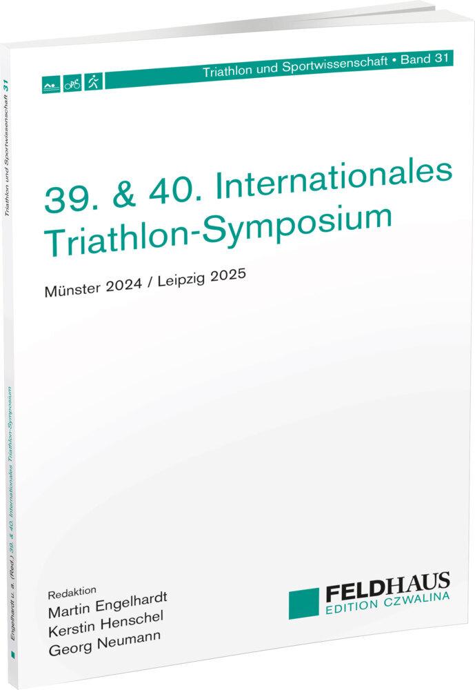 Buchcover: 39. & 40. Internationales Triathlon-Symposium