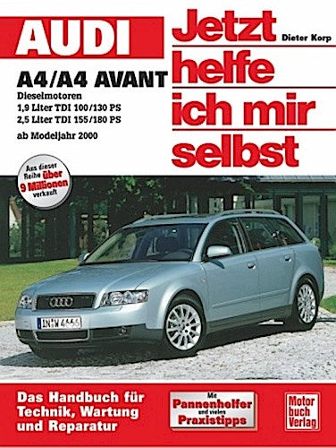 Buchcover: Audi A4/A4 Avant Diesel ab Modelljahr 2000. Jetzt helfe ich mir selbst