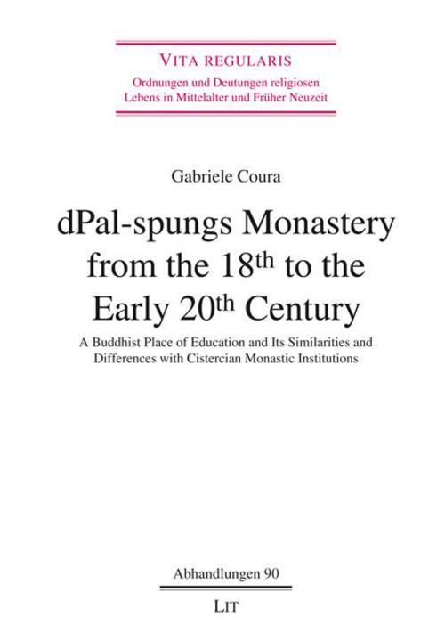 dPal-spungs Monastery from the 18th to the Early 20th Century