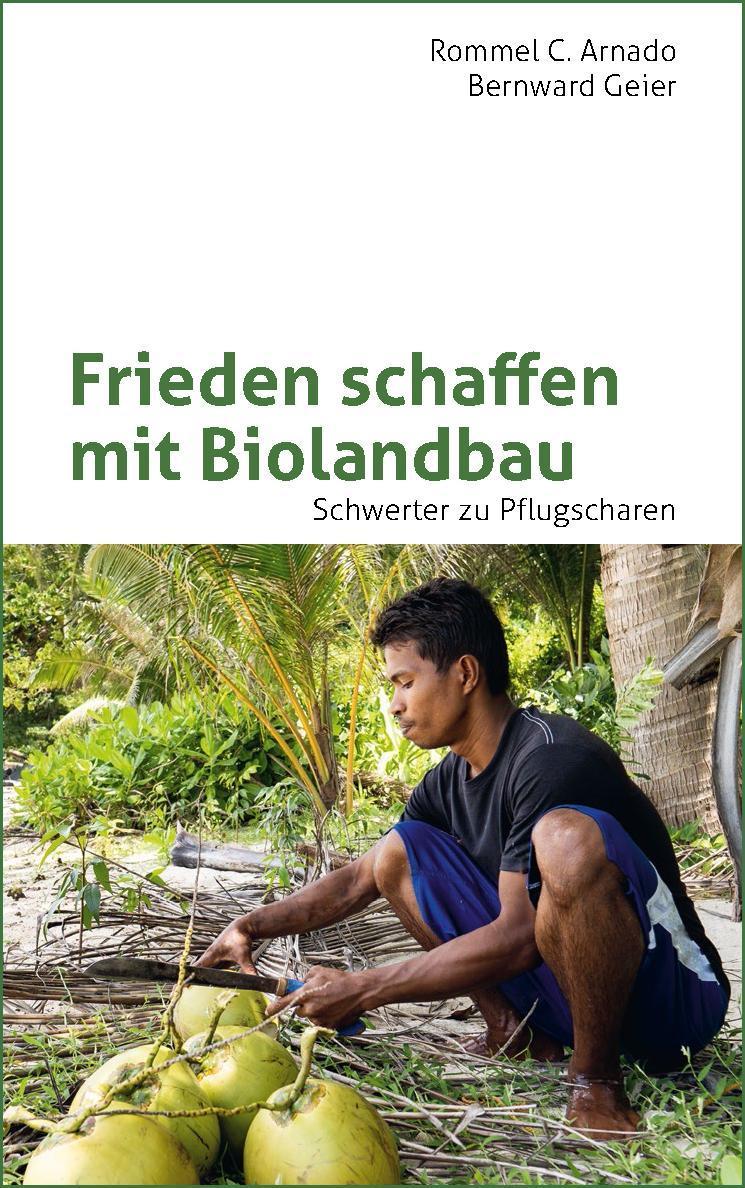 Buchcover: Frieden schaffen mit Biolandbau