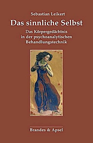 Das sinnliche Selbst
