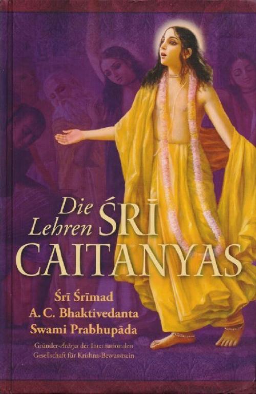 Buchcover: Die Lehren Sri Caitanyas