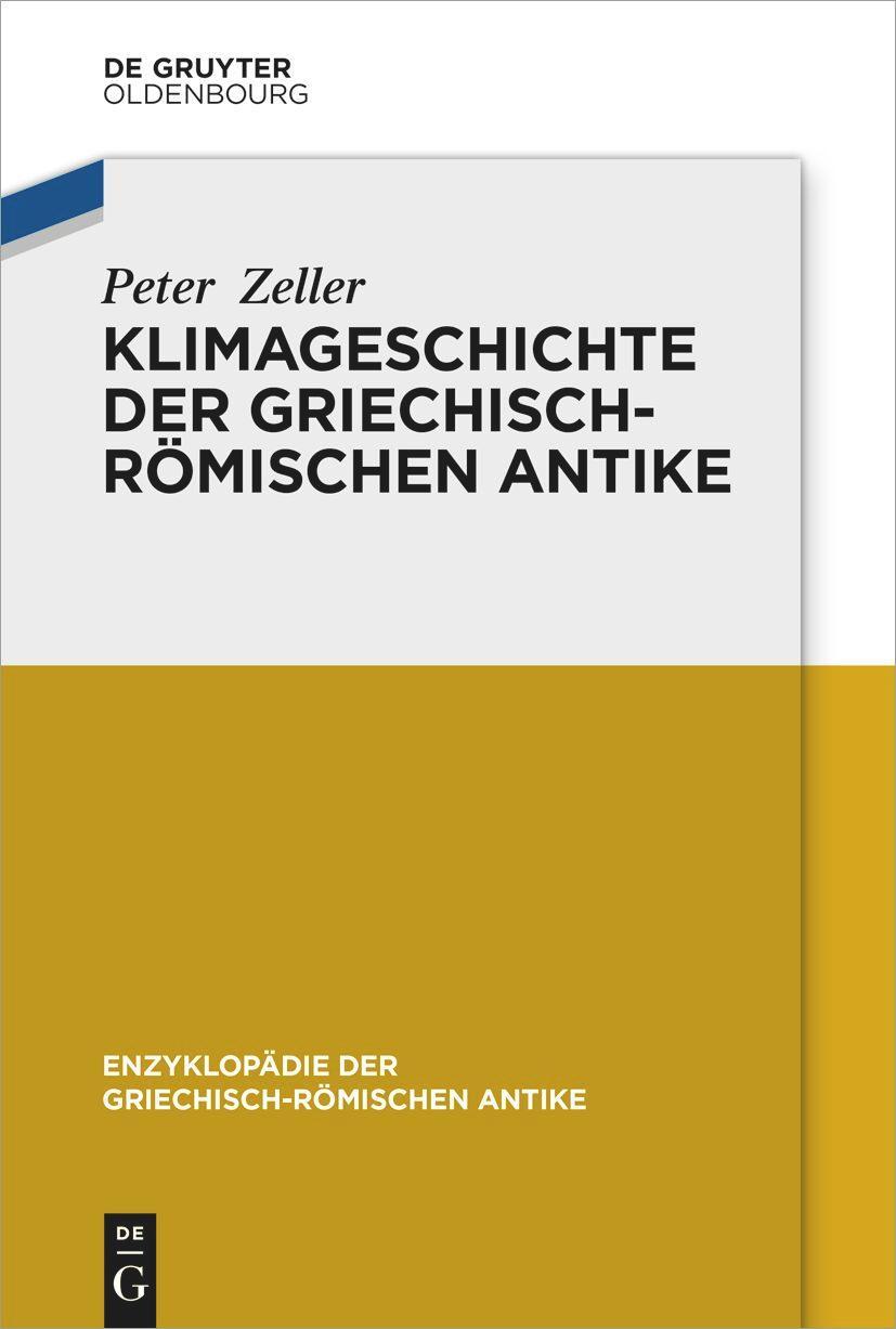 A Climate History of Greek and Roman Antiquity