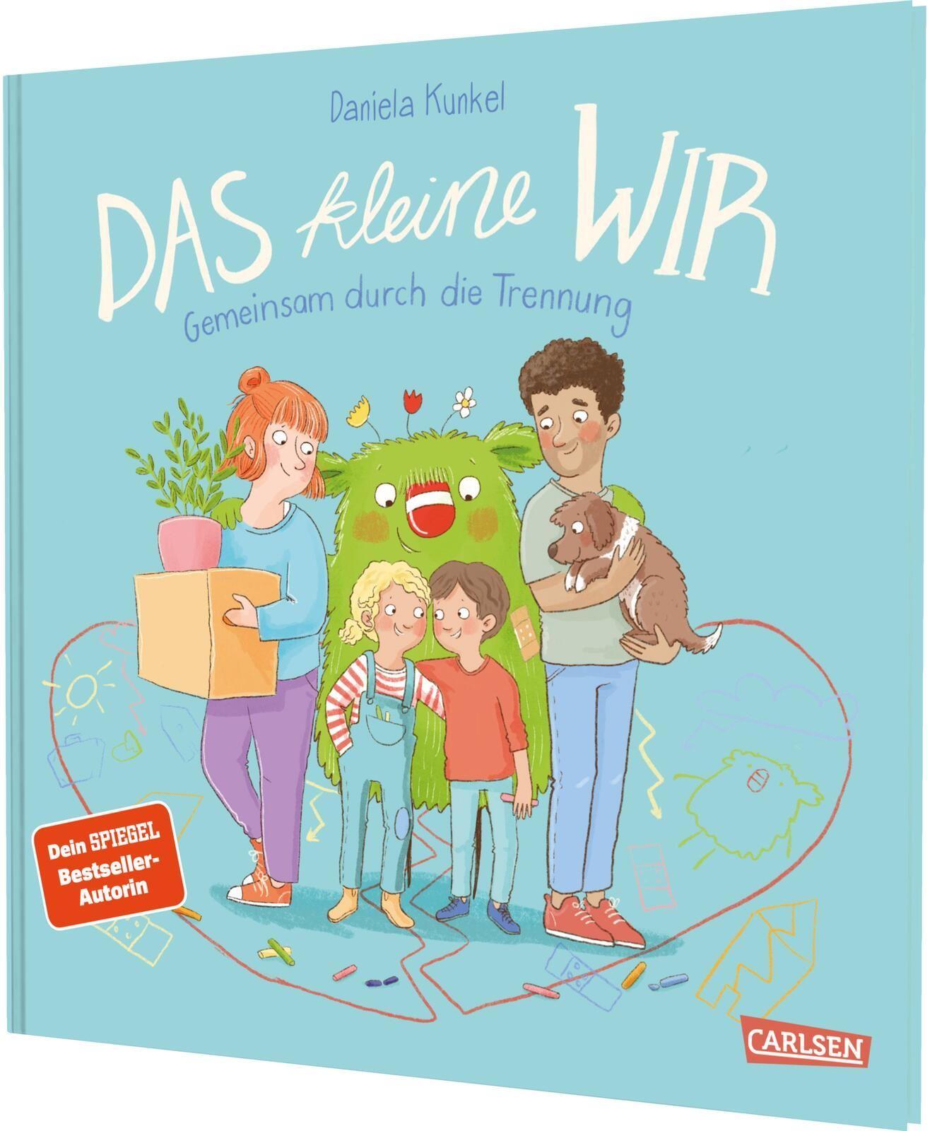 Kunkel, Daniela/Das kleine WIR | Gemeinsam durch die Trennung