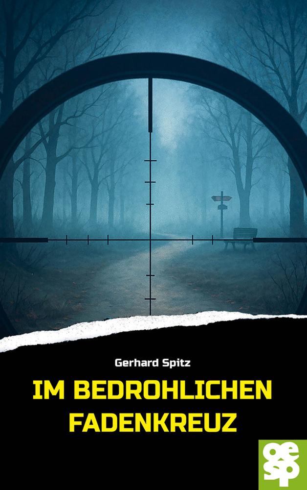 Im  bedrohlichen Fadenkreuz