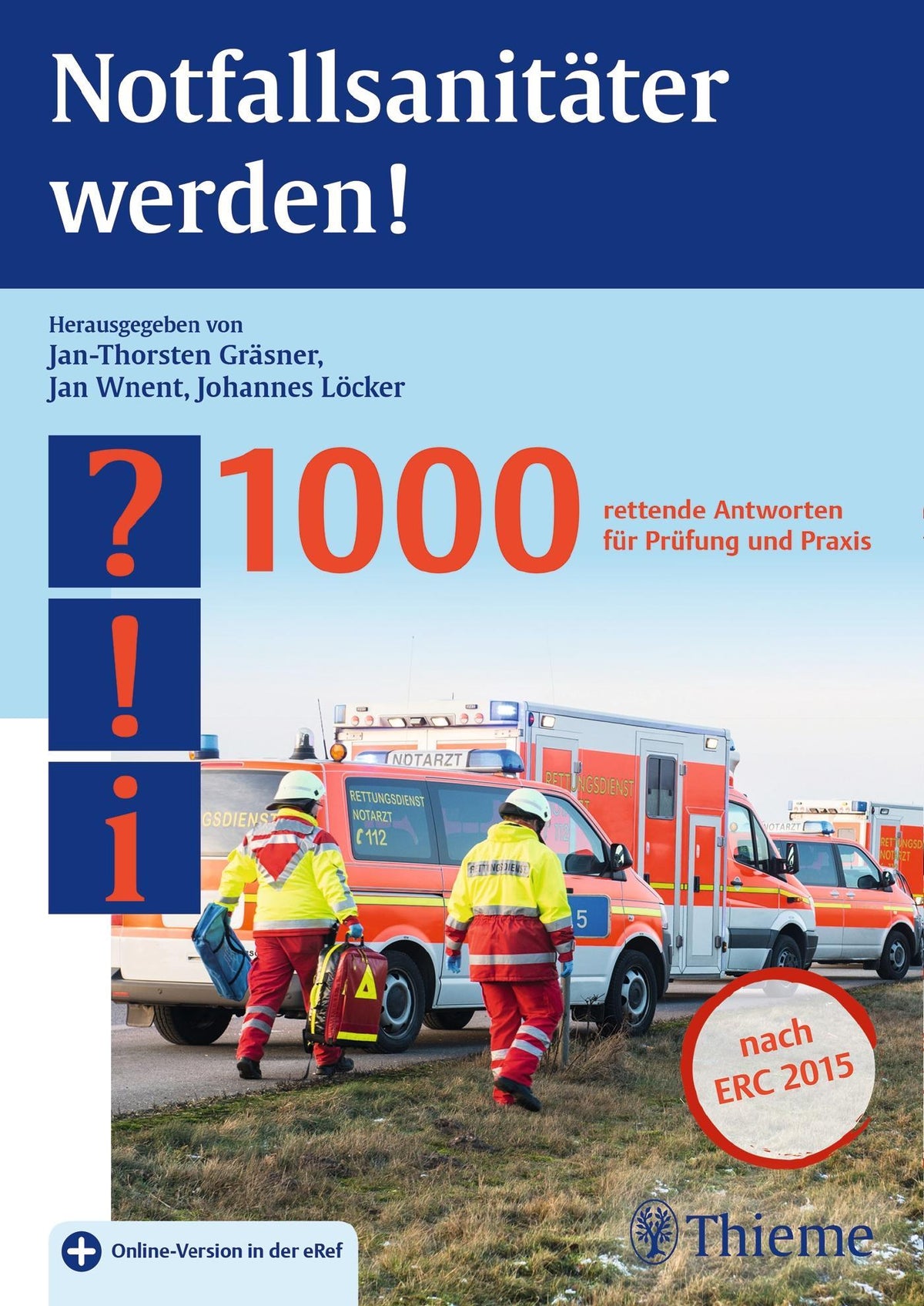 Buchcover: Notfallsanitäter werden!