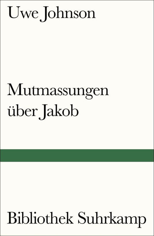 Mutmassungen über Jakob
