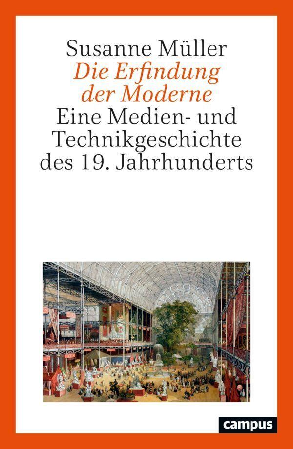 Die Erfindung der Moderne