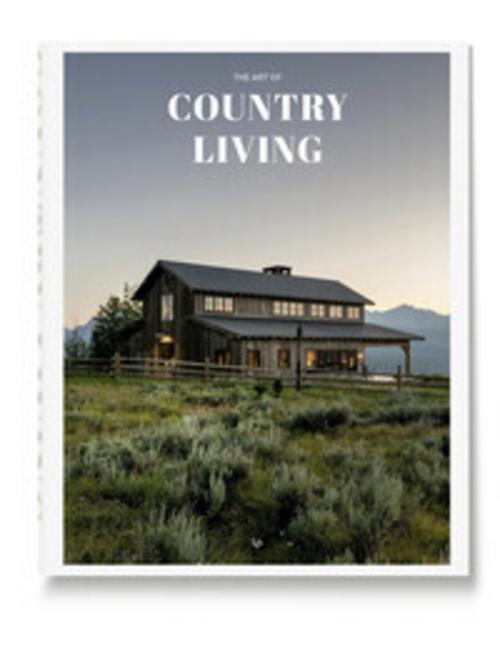 The Art of Country Living: A Timeless Celebration of Simplicity and Beauty