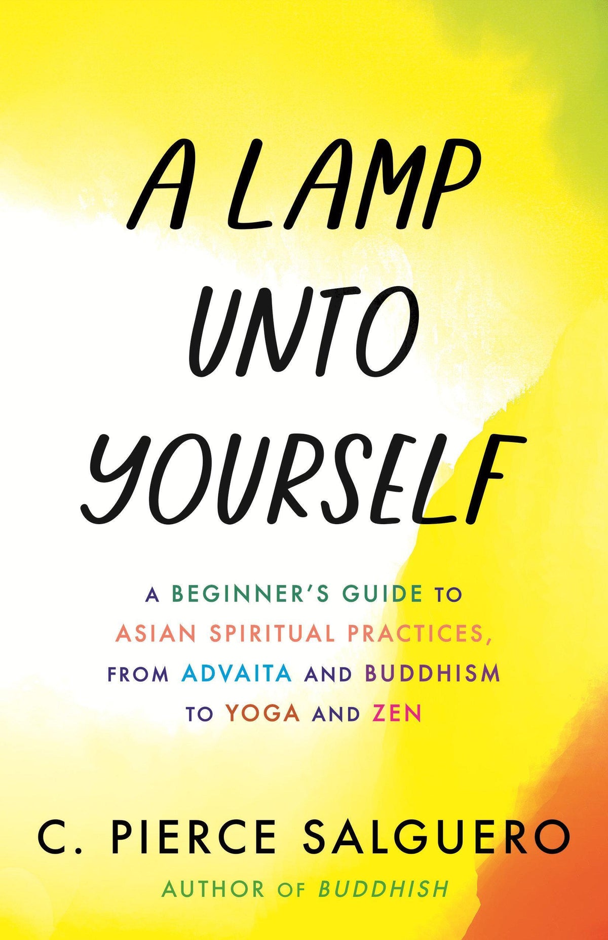 A Lamp Unto Yourself