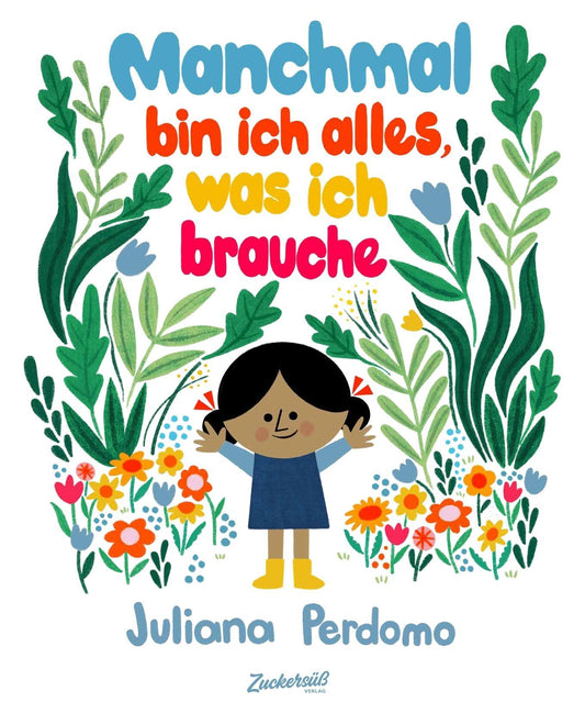 Manchmal bin ich alles, was ich brauche