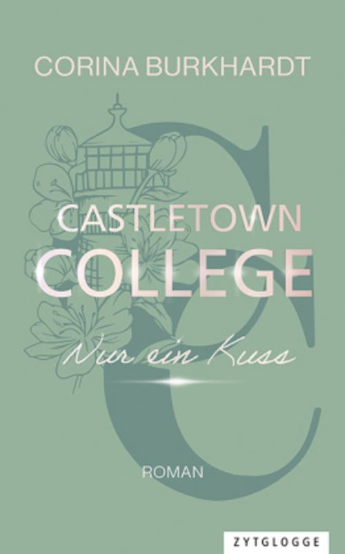 Castletown College - Nur ein Kuss