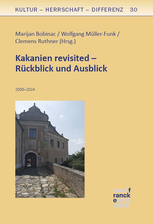 Buchcover: Kakanien revisited - Rückblick und Ausblick