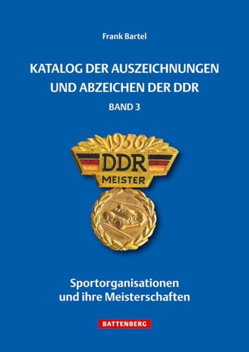 Buchcover: Katalog der Auszeichnungen und Abzeichen der DDR, Band 3