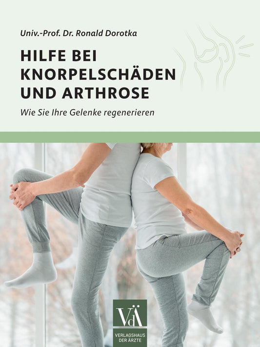 Buchcover: Hilfe bei Knorpelschäden und Arthrose
