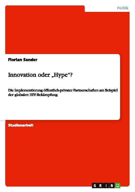 Innovation oder \"Hype\"?