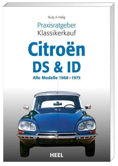 Buchcover: Praxisratgeber Klassikerkauf Citroen ID/DS