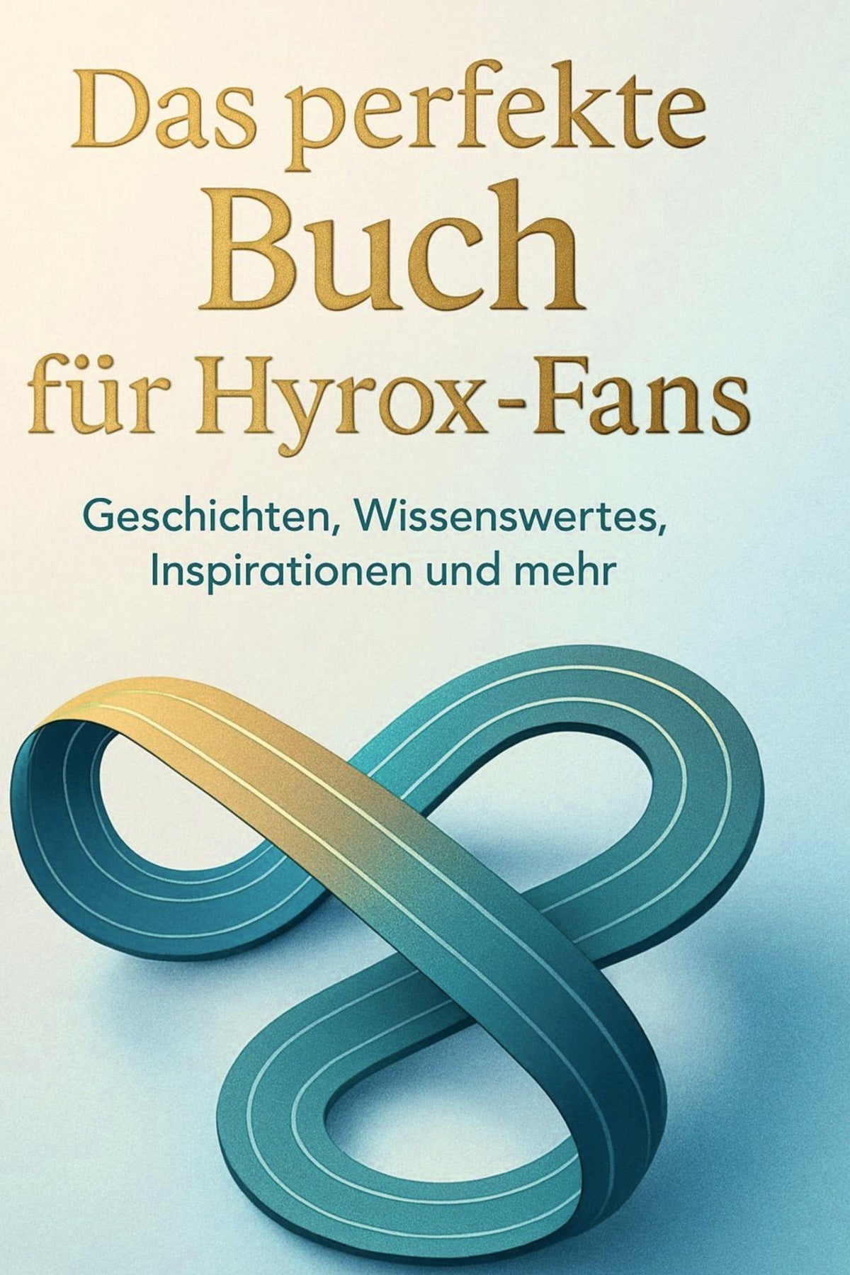 Buchcover: Das perfekte Buch für Hyrox-Fans
