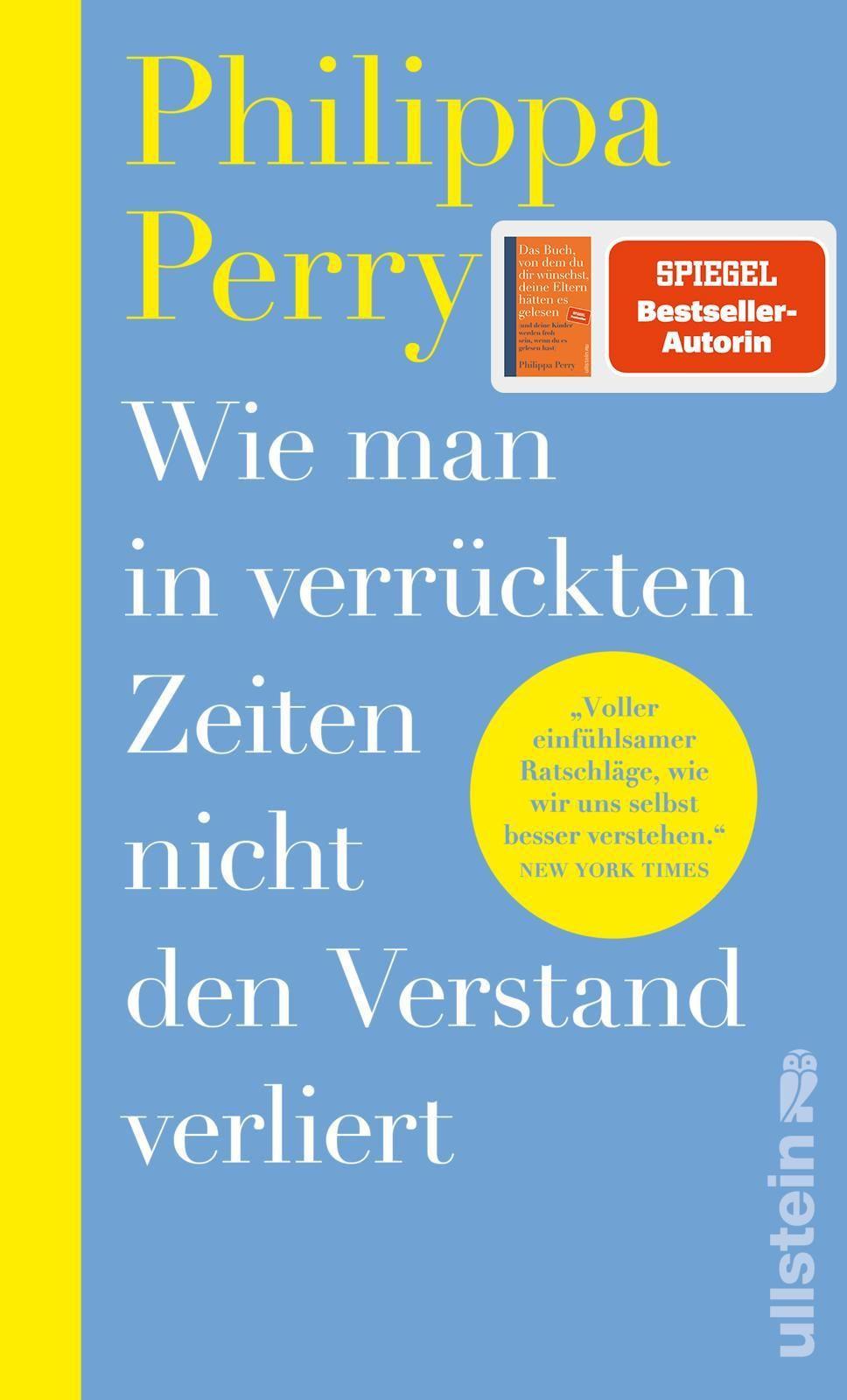 Wie man in verrückten Zeiten nicht den Verstand verliert