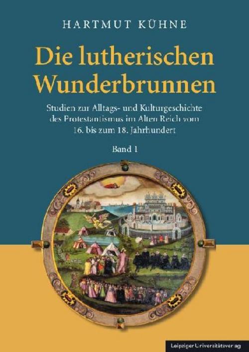 Die lutherischen Wunderbrunnen