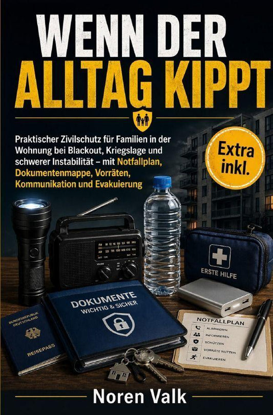 Survival / Wenn der Alltag Kippt
