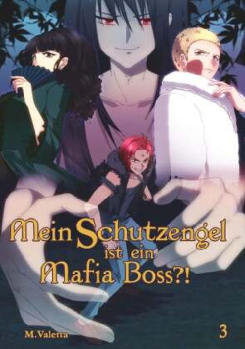 Mein Schutzengel ist ein Mafia-Boss?! 3