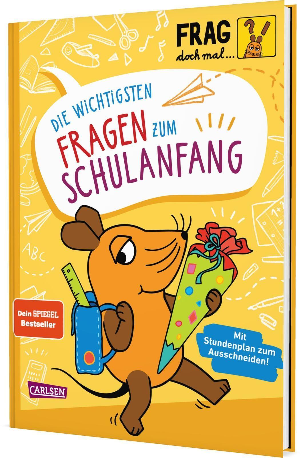 Noa, Sandra/Frag doch mal ... die Maus: Die wichtigsten Fragen zum Schulanfang