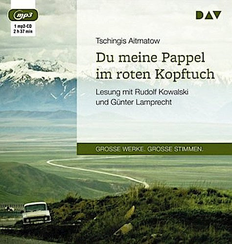 Du meine Pappel im roten Kopftuch,1 Audio-CD, 1 MP3