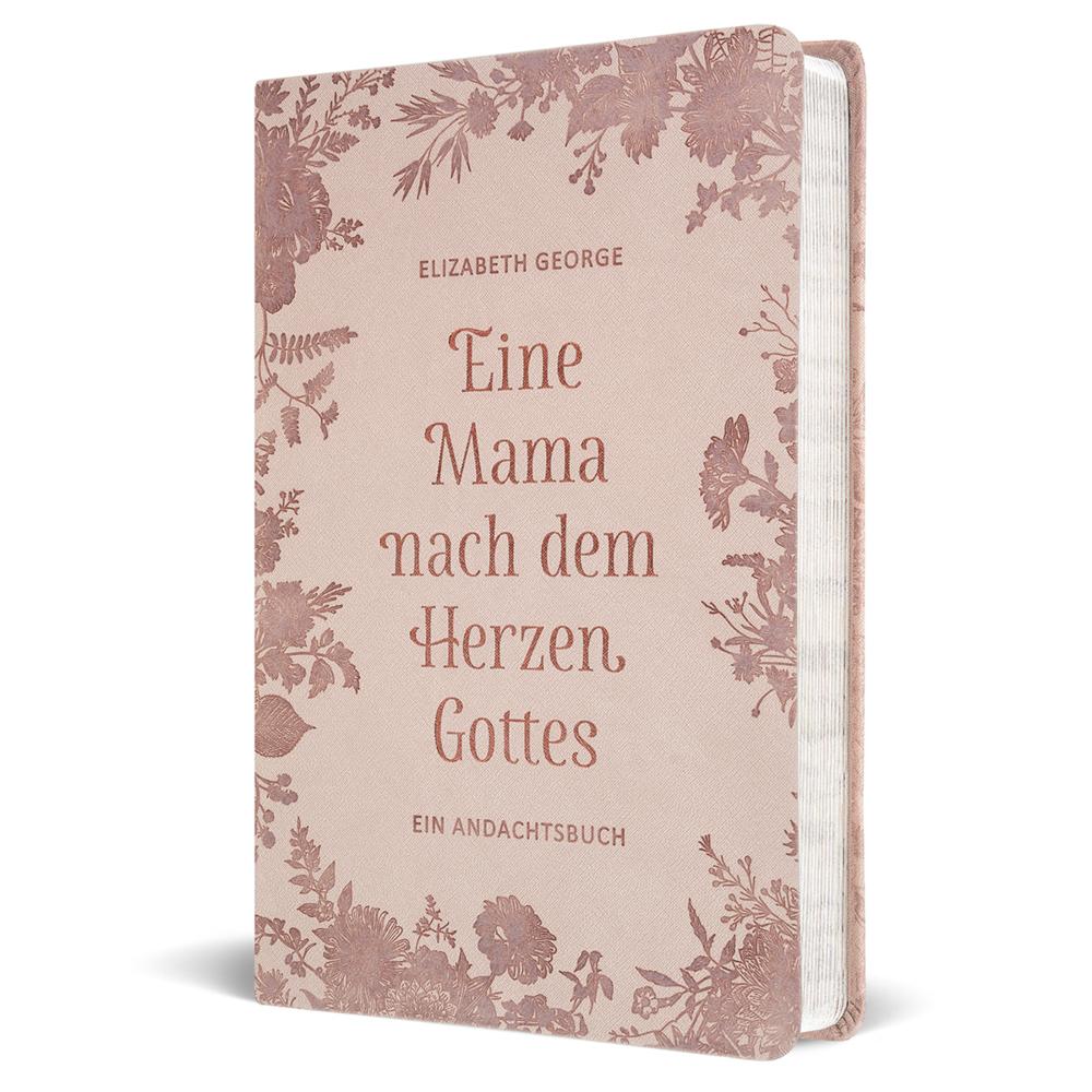 Eine Mama nach dem Herzen Gottes