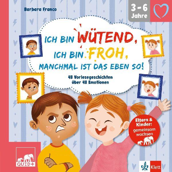 QUID+ Ich bin wütend, ich bin froh, manchmal ist das eben so!