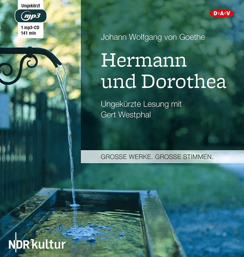 Hermann und Dorothea,1 Audio-CD, 1 MP3