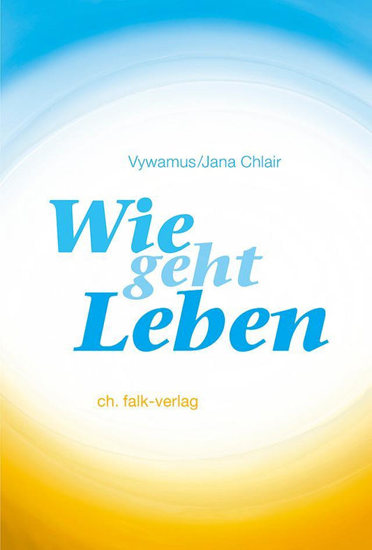 Buchcover: Wie geht Leben?