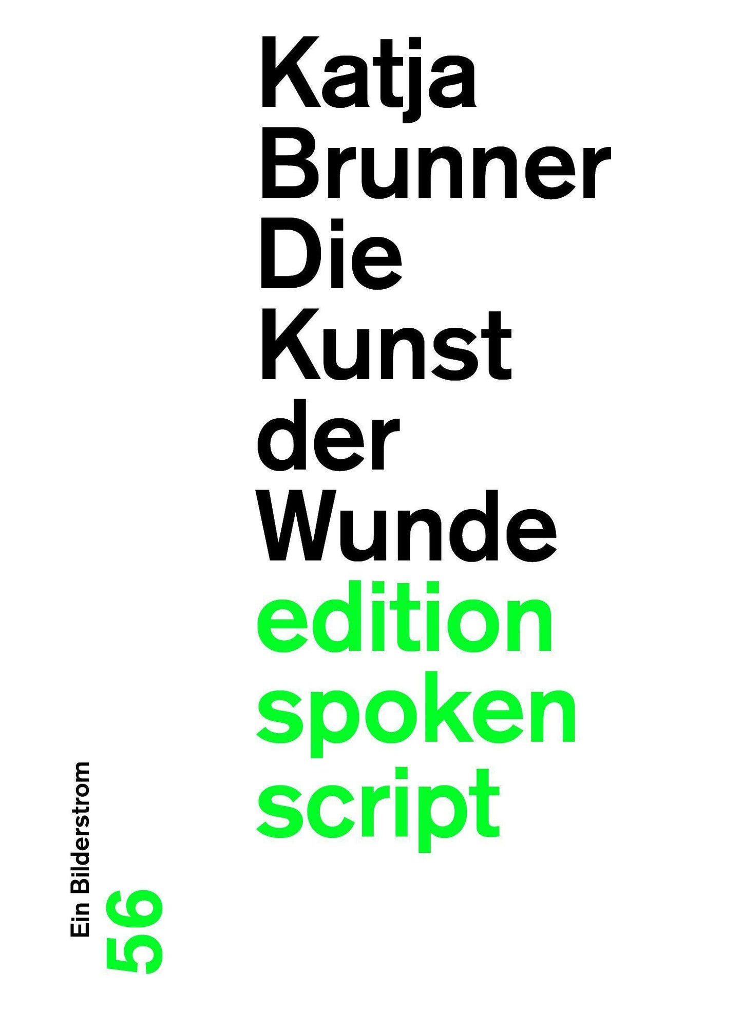 Die Kunst der Wunde