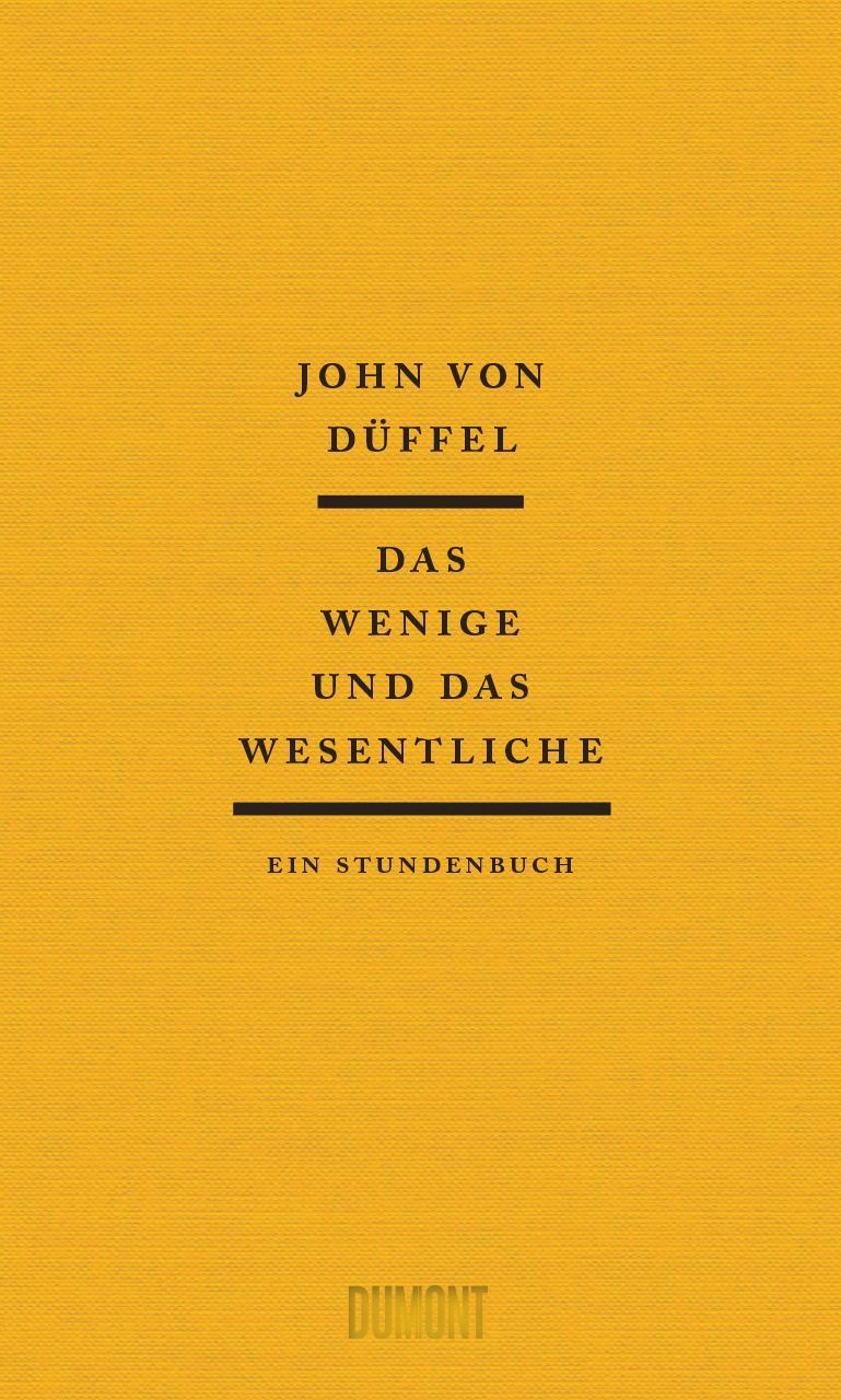 Das Wenige und das Wesentliche